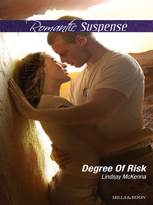 Title details for Degree of Risk by Lindsay McKenna - Available